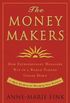 The Moneymakers: How Extraordinary Managers Win in a World Turned Upside Down (English Edition)