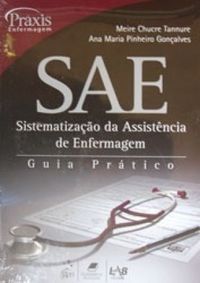 SAE - Sistematizao da Assistncia de Enfermagem