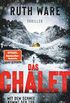 Das Chalet: Mit dem Schnee kommt der Tod, Thriller (German Edition)