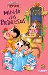 Turma da Mnica: Mundo das Princesas