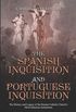 The Spanish Inquisition and Portuguese Inquisition: The History and Legacy of the Roman Catholic Church
