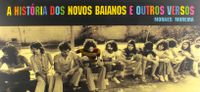 A Historia Dos Novos Baianos (+ Audio Book)