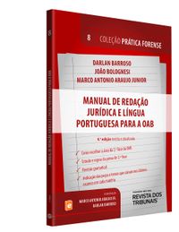 Prtica Forense. Manual de Redao Jurdica e Lngua Portuguesa Para a OAB - Volume 8