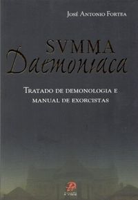 Svmma Daemoniaca - José Antonio Fortea