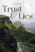 Trust & Lies