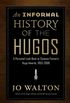 An Informal History of the Hugos