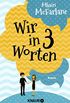 Wir in drei Worten: Roman (German Edition)