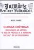 Glosas Crticas Marginais ao Artigo "O Rei da Prssia e a Reforma Social" de um Prussiano