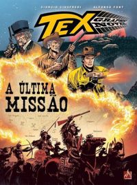 Tex Graphic Novel Volume 10 - A ltima Misso