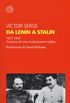 Da Lenin a Stalin. 1917-1937. Cronaca di una rivoluzione tradita