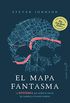 El mapa fantasma: La EPIDEMIA que cambi la ciencia, las ciudades y el mundo moderno (Ensayo) (Spanish Edition)