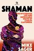 Shaman: The Mysterious Life and Impeccable Death of Carlos Castaneda (English Edition)