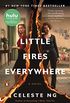 Little Fires Everywhere: A Novel (English Edition)