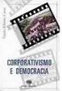 Corporativismo e democracia