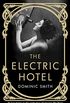 The Electric Hotel (English Edition)