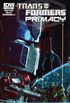 Transformers: Primacy #1