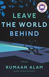 Leave the World Behind: A Novel (English Edition)