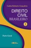 Direito Civil Brasileiro. Parte Geral - Volume I