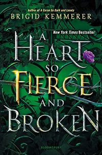 A Heart So Fierce and Broken (The Cursebreaker Series Book 2) (English Edition)
