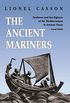 The Ancient Mariners: Seafarers and Sea Fighters of the Mediterranean in Ancient Times. - Second Edition (English Edition)