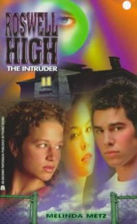 Roswell High - The Intruder