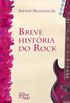 Breve Histria do Rock