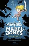 As Improvveis Aventuras de Mabel Jones