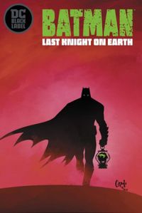 Batman: O ltimo Cavaleiro da Terra