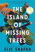 The Island of Missing Trees