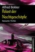 Palast der Nachtgeschpfe: Romantic Thriller (German Edition)