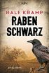 Rabenschwarz: Kriminalroman aus der Eifel (Herbie Feldmann 2) (German Edition)