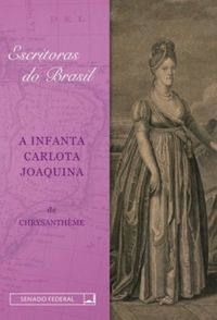 A Infanta Carlota Joaquina