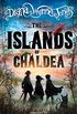 The Islands of Chaldea (English Edition)