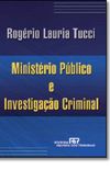 Ministrio Pblico e Investigao Criminal