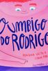 O umbigo do Rodrigo