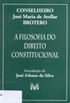 A Filosofia do Direito Constitucional