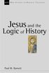 Jesus and the Logic of History Pb