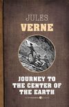 A Journey To The Centre Of The Earth (English Edition)