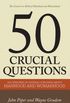 50 Crucial Questions About Manhood and Womanhood