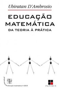 EDUCAO MATEMTICA DA TEORIA  PRTICA