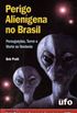 Perigo Alienígena no Brasil