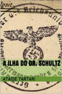 A Ilha do Dr. Schultz