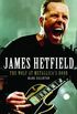 James Hetfield: The Wolf At Metallica