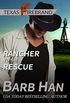 Rancher to the Rescue (Texas Firebrand Book 1) (English Edition)