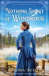 Nothing Short of Wondrous (American Wonders Collection Book #2) (English Edition)