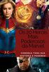 Os 20 Heris Mais Poderosos da Marvel: Conhea toda sua histria e poderes! (Coleo Marvel Livro 5)