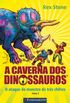 A Caverna dos Dinossauros 2