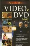 Guia de Vdeo e DVD 2002