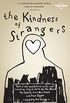 The Kindness of Strangers (Lonely Planet Travel Literature) (English Edition)
