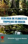 Ecologia de Florestas Tropicais do Brasil